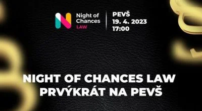 Night of Chances LAW kariérno-vzdelávacie podujatie
